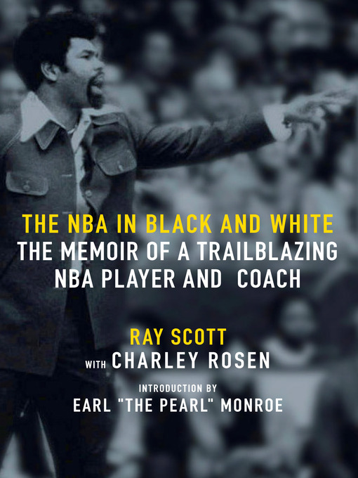 Title details for The NBA in Black and White by Ray Scott - Available